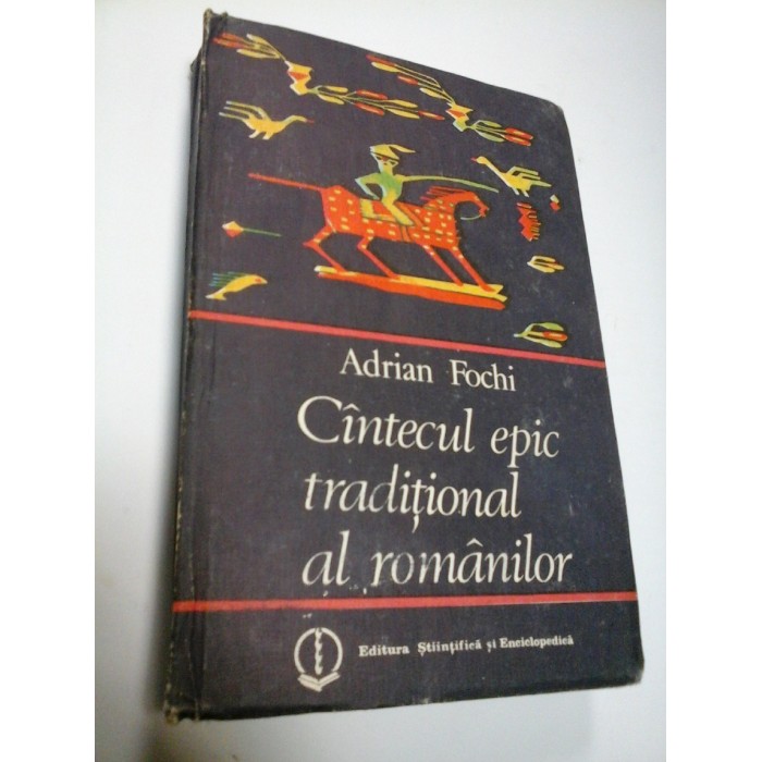 CANTECUL EPIC TRADITIONAL AL ROMANILOR - ADRIAN FOCHI